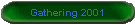 Gathering 2001
