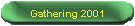 Gathering 2001