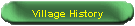 Village History