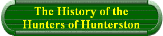The History of the  Hunters of Hunterston