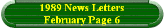 1989 News Letters  February Page 6