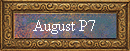 August P7