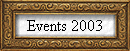 Events 2003