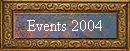 Events 2004