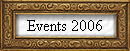 Events 2006