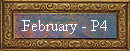 February - P4