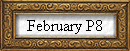 February P8