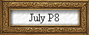 July P8