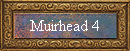 Muirhead 4