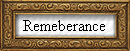 Remeberance