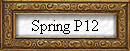 Spring P12